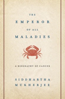 The Emperor Of All Maladies Cover